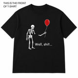 Well Shit Graphic T-Shirt - Built Different Goods