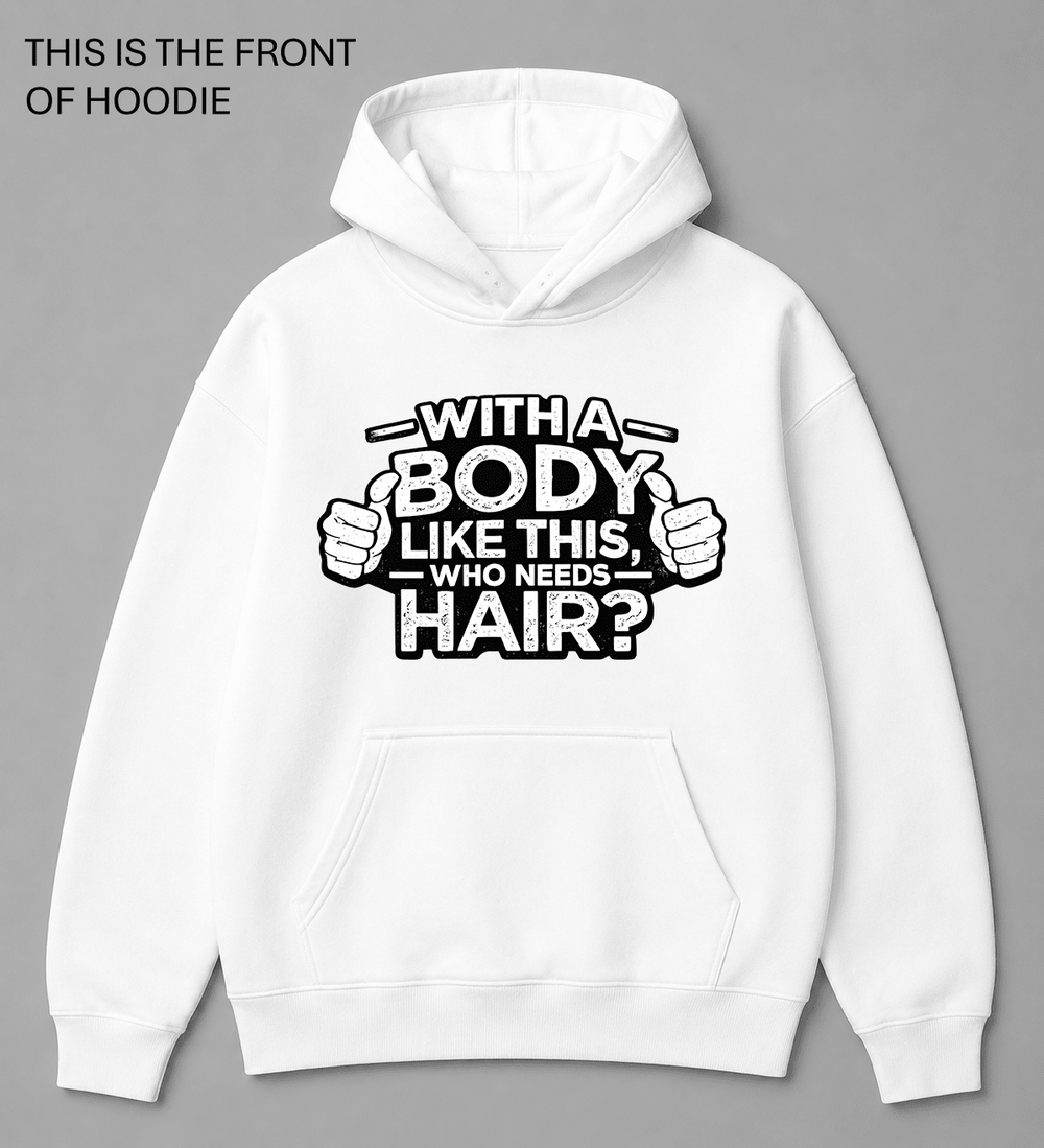 BDG Graphic Hoodie - With a Body Like This - Built Different Goods