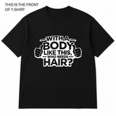 BDG Graphic T-Shirt - With a Body Like This