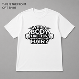 BDG Graphic T-Shirt - With a Body Like This