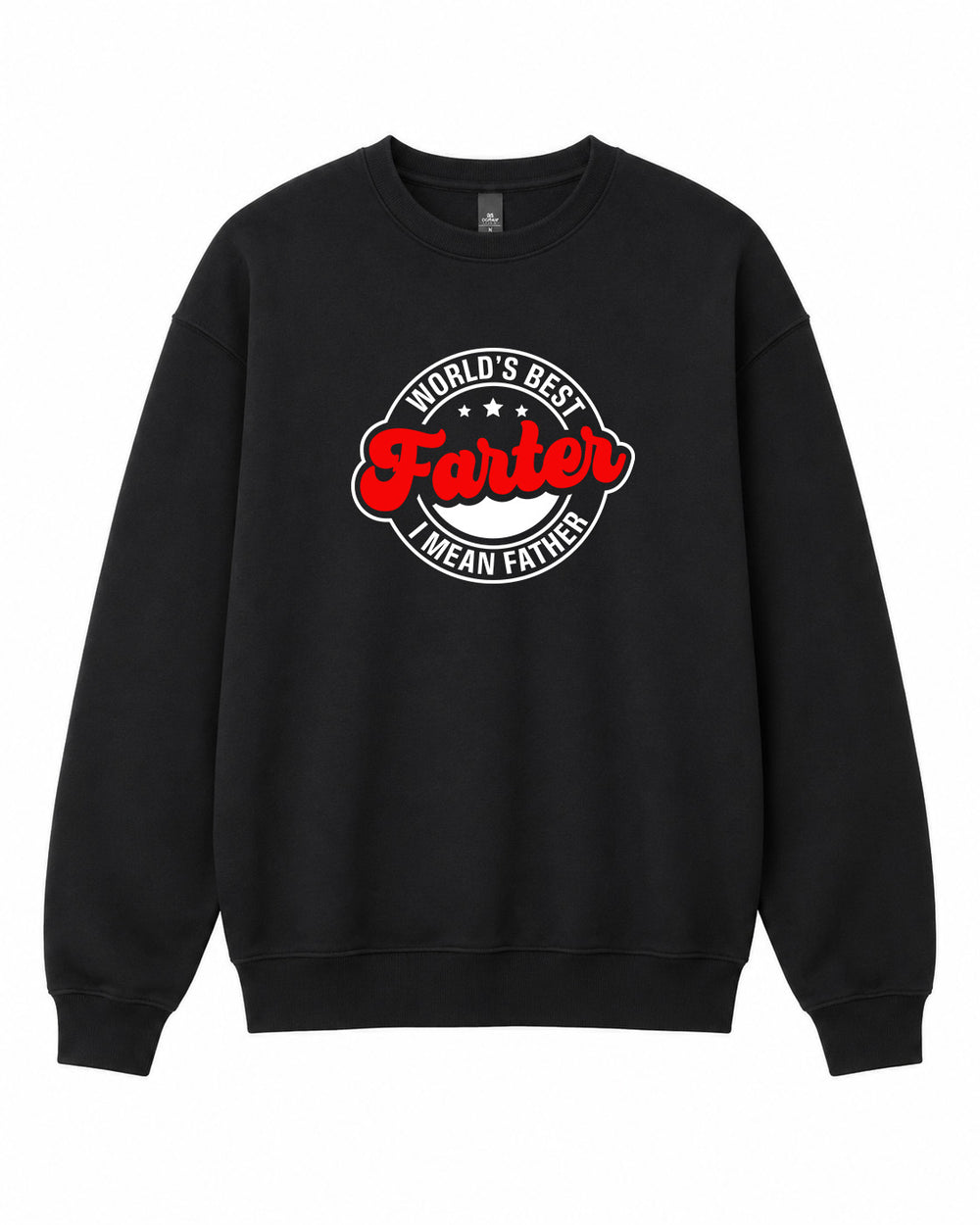 Worlds Best Farter Graphic Crewneck Sweatshirt - Built Different Goods