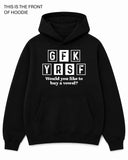 Would You Like to Buy a Vowel Graphic Hoodie