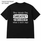 BDG Graphic T-Shirts - You think I'm sarcastic