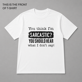 BDG Graphic T-Shirts - You think I'm sarcastic