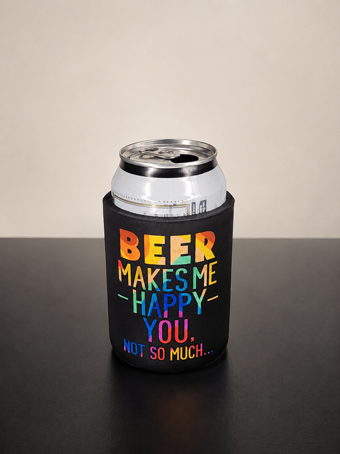 5mm Neoprene Stubby Holder for 375ml Cans  - Beer makes me happy.... You, not so much
