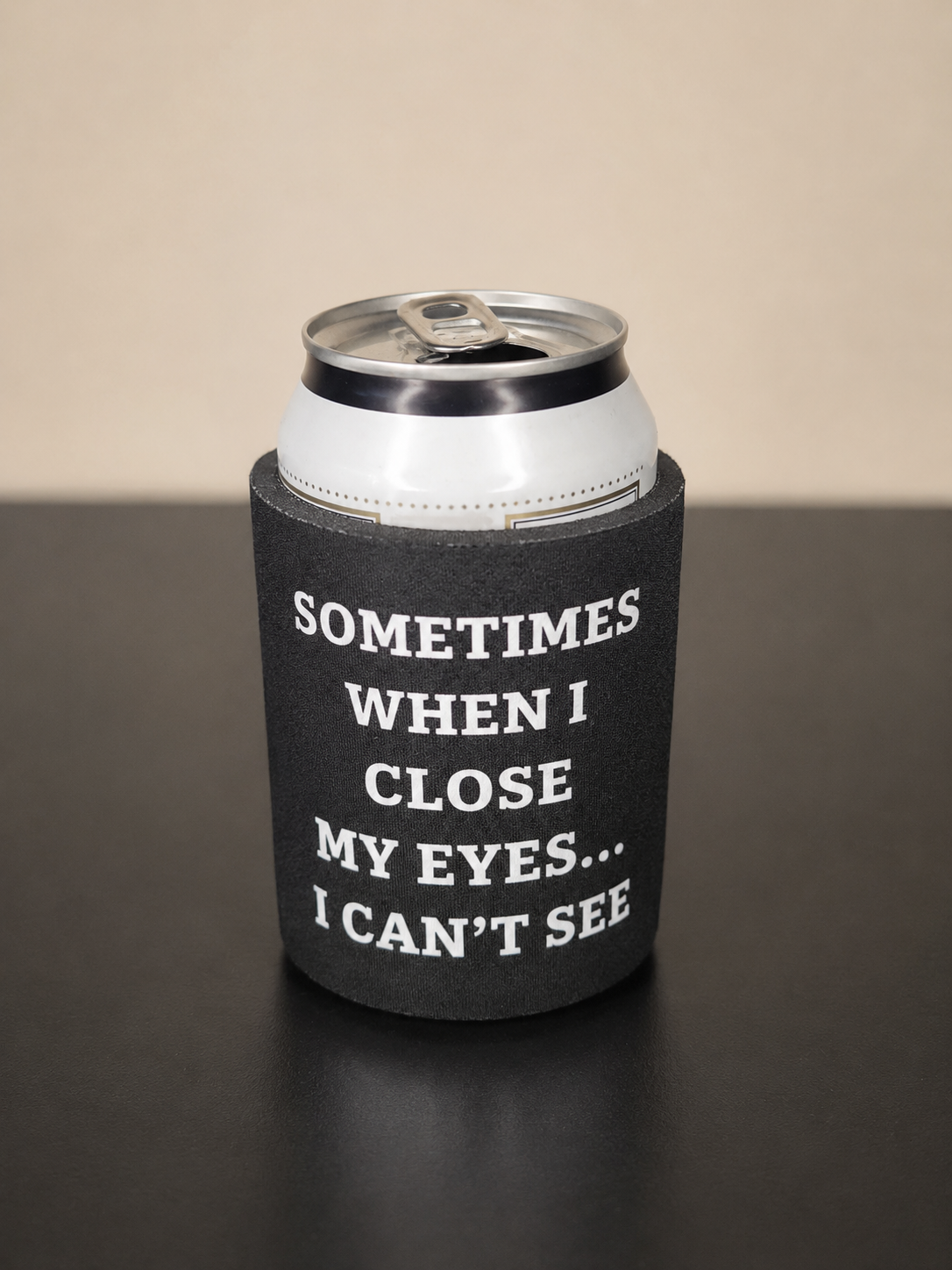5mm Neoprene Stubby Holder for 375ml Cans - Sometimes when i close my eyes