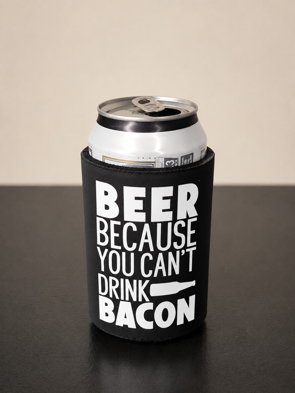 Stubby Holder - Beer, because you can't drink bacon