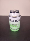 5mm Neoprene Stubby Holder for 375ml Cans - Dad Joke Loading