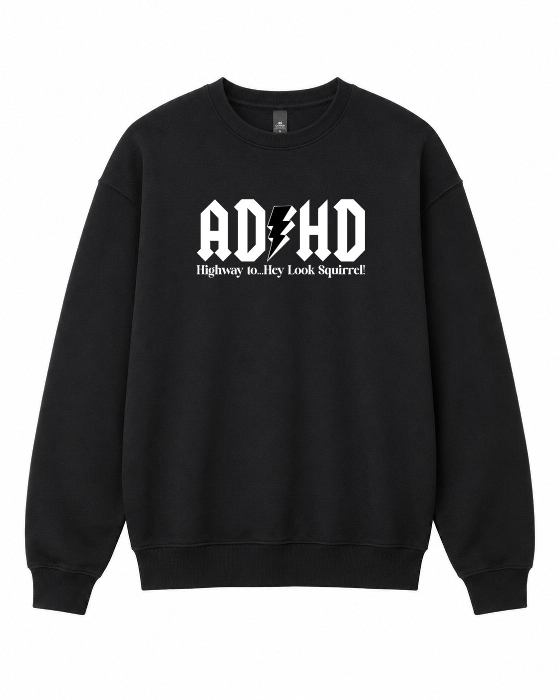 BDG Crew Neck Sweatshirt - ADHD Highway to - Built Different Goods