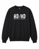 BDG Crew Neck Sweatshirt - ADHD Highway to - Built Different Goods