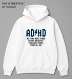BDG Graphic Hoodie - ADHD Think more Things