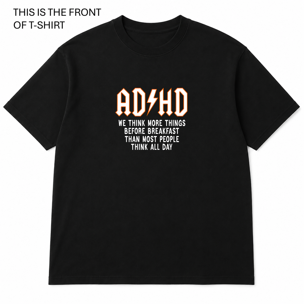 BDG Graphic T-Shirt - ADHD Think more Things