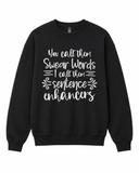 BDG Crew Neck Sweatshirt  - You call them Swearwords...