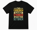 BDG Graphic T-Shirt - The Comeback is Stronger than the Setback