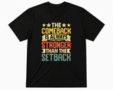 BDG Graphic T-Shirt - The Comeback is Stronger than the Setback