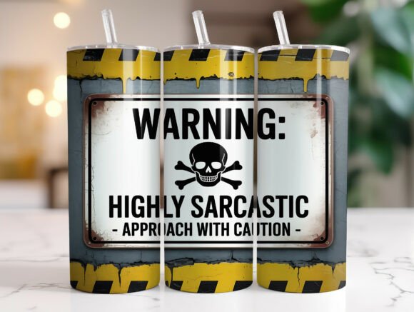 BDG 20oz Tumbler - Warning - Highly Sarcastic