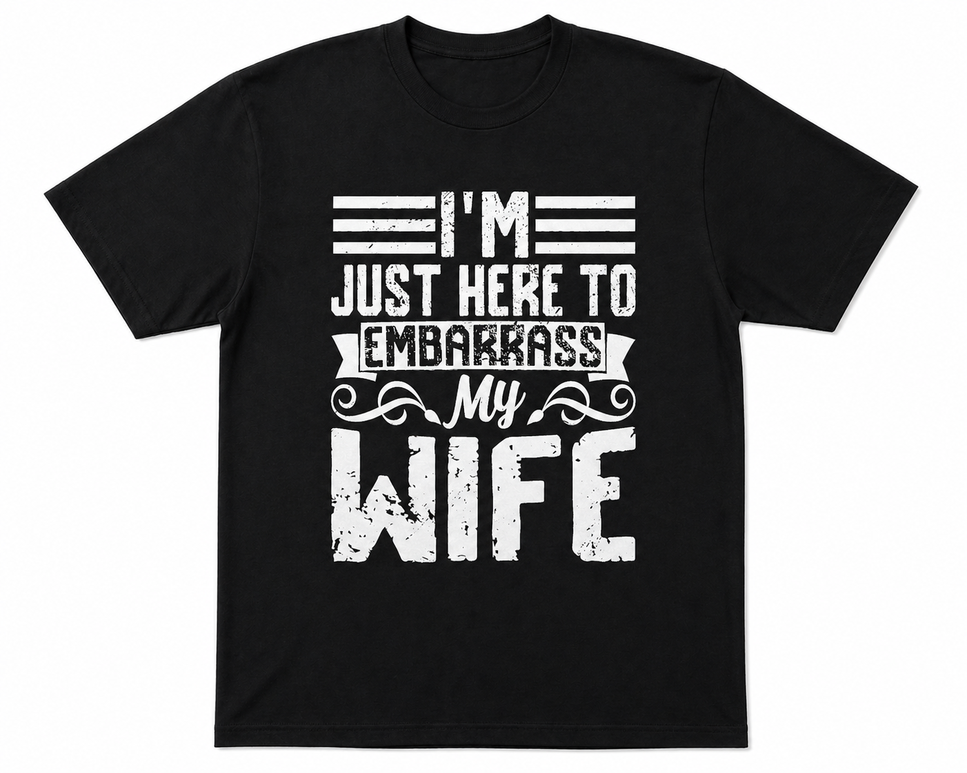 BDG Graphic T-Shirt - I'm just here to embarrass my wife