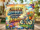 BDG 20oz Tumbler - Side Quest ADHD