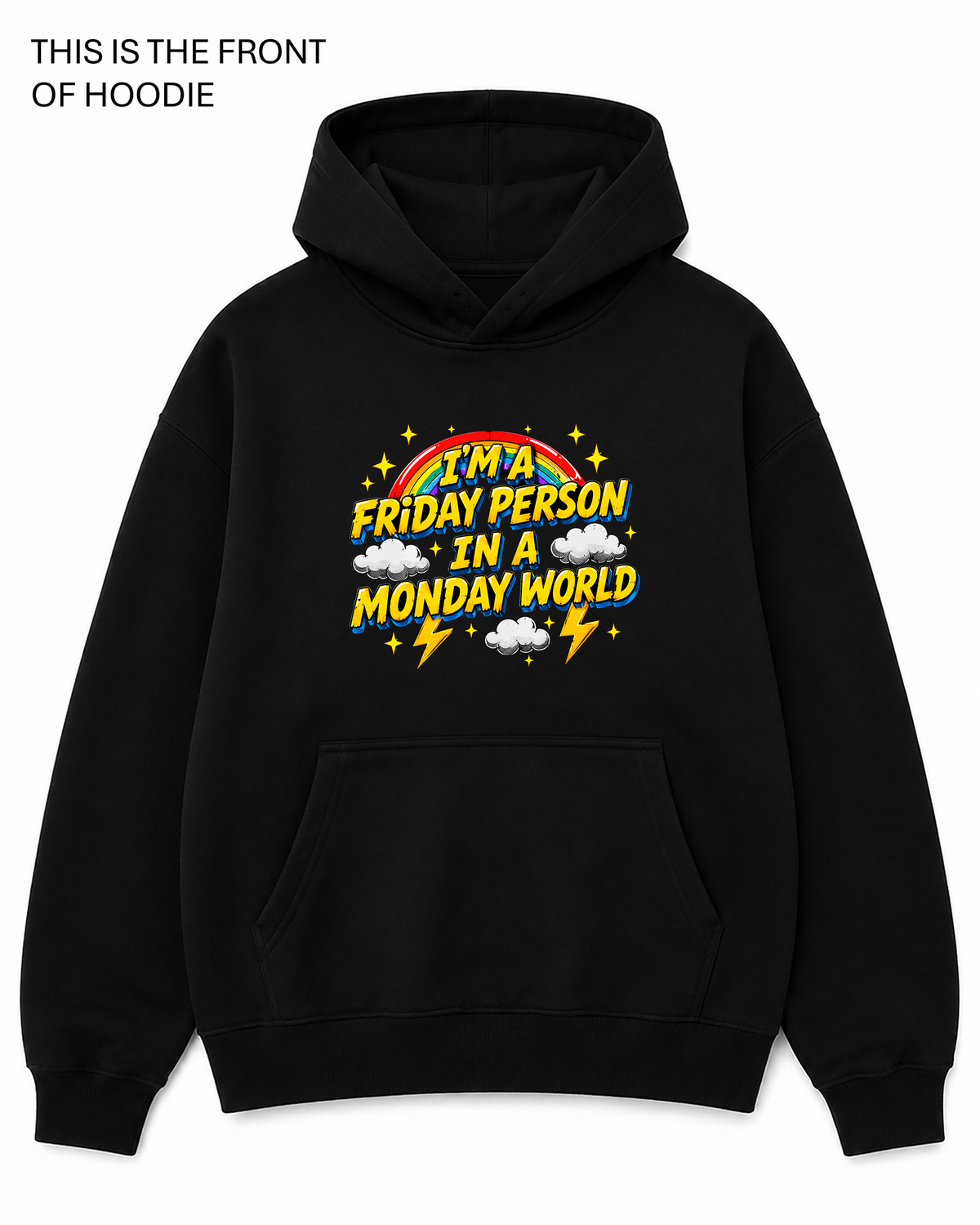 BDG Graphic Hoodie - I'm a Friday Person