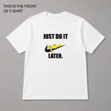 BDG Graphic T-Shirt - Just do it later