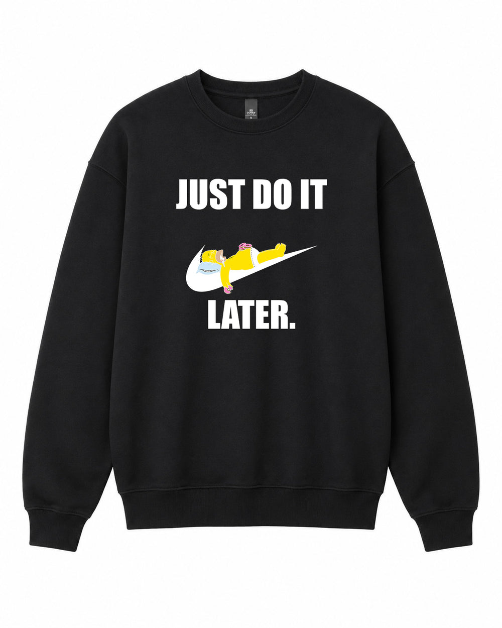 BDG Crew Neck Sweatshirt - Just Do It Later - Built Different Goods