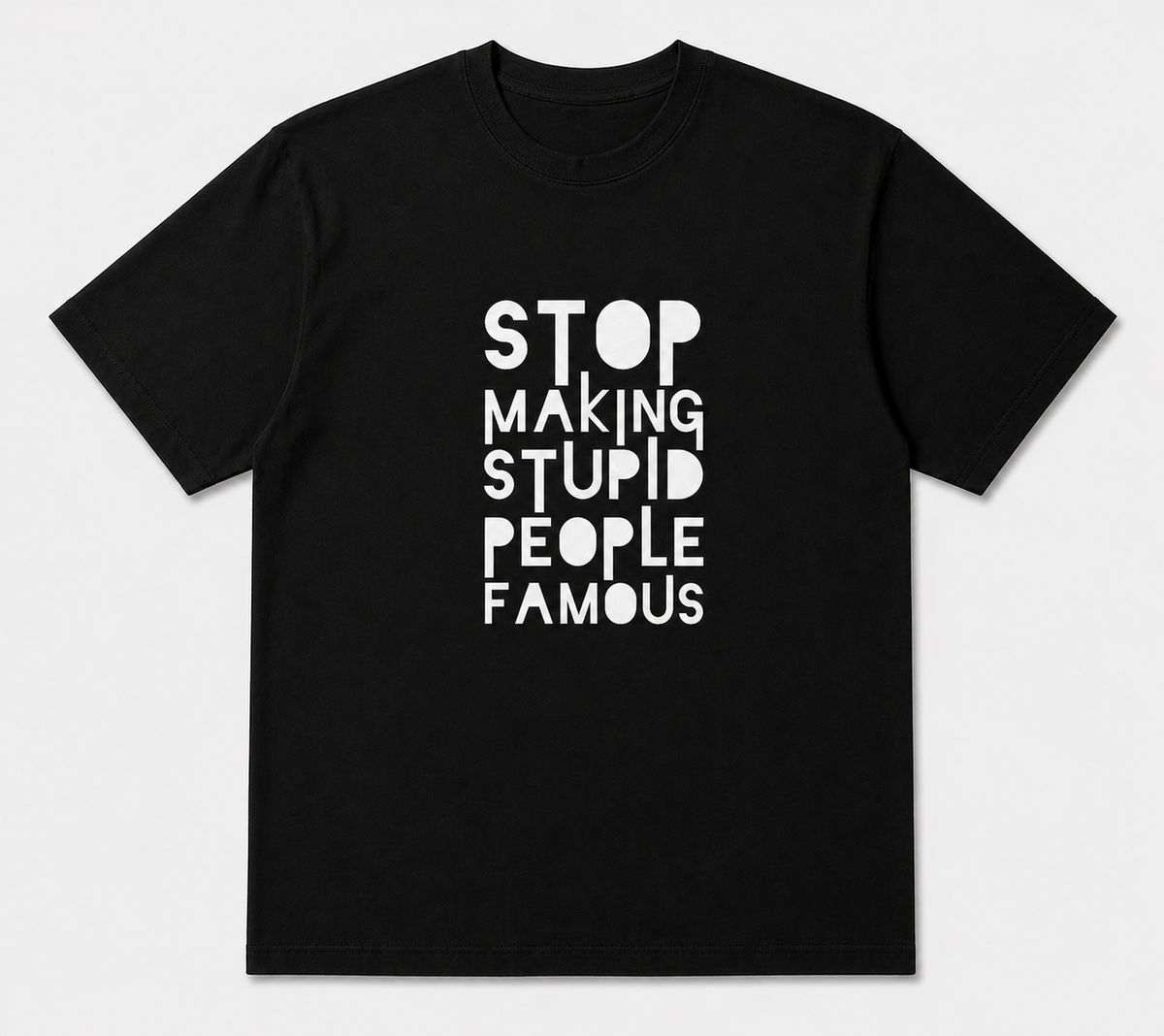 BDG Graphic T-Shirt - Stop Making Stupid People Famous