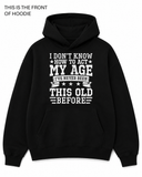 BDG Graphic Hoodie - I Don't know how to act my age