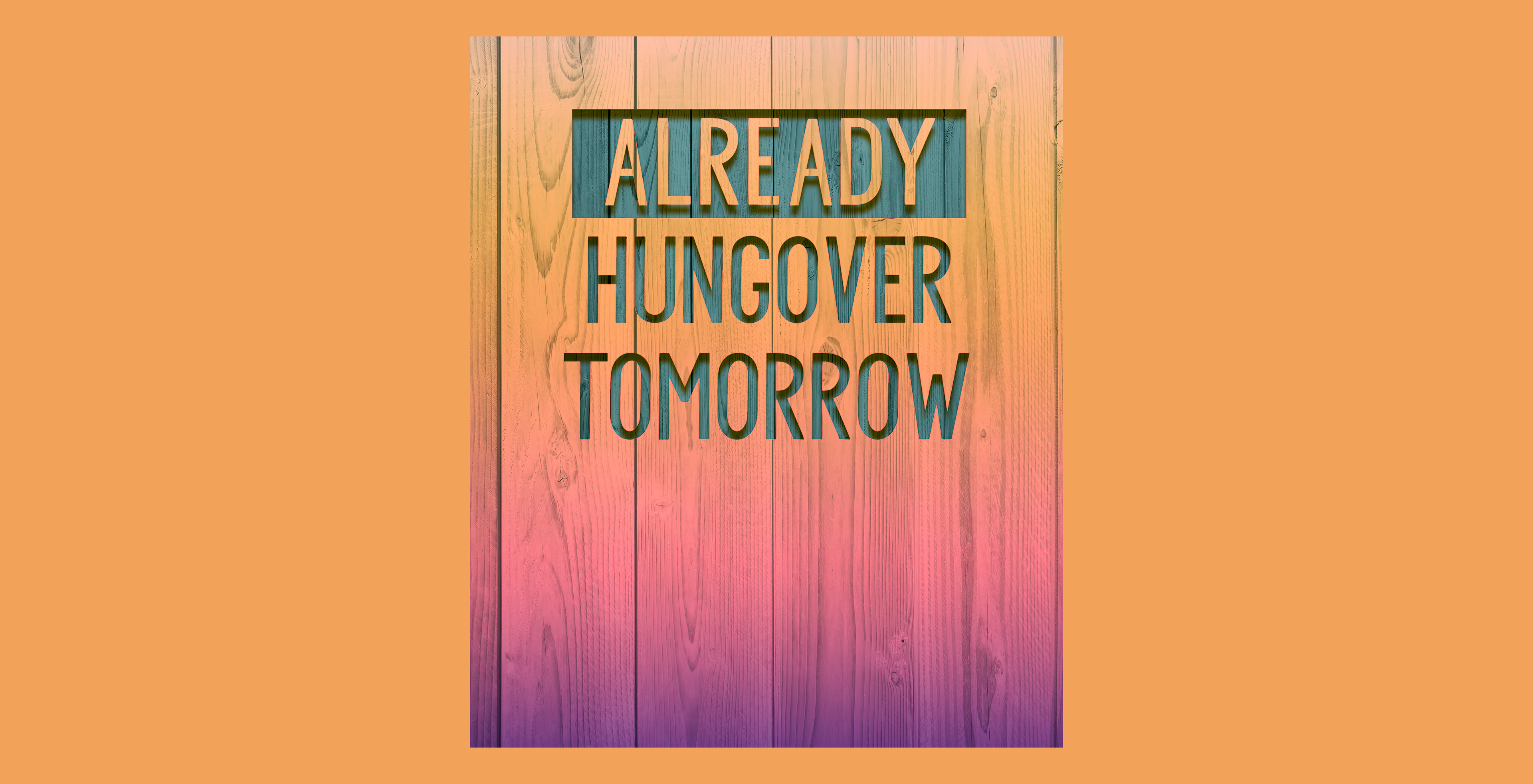 Stubby Holder - Already Hungover Tomorrow