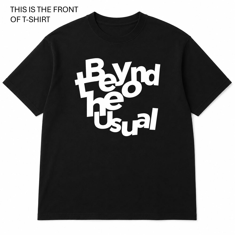 Beyond the Usual Graphic T-Shirt - Built Different Goods