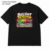 Bullshit Detector Graphic T-Shirt
