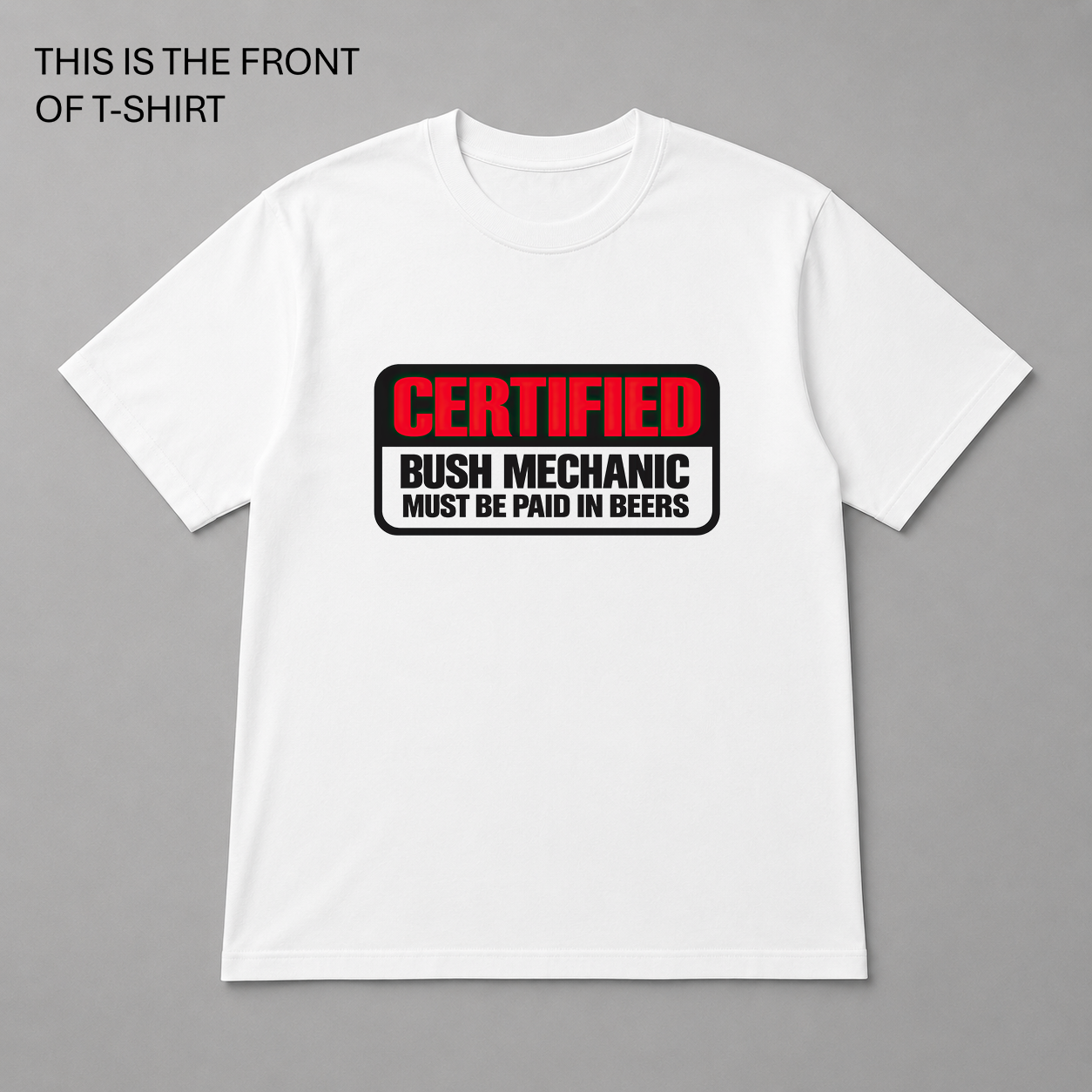 BDG Graphic T-Shirt - Certified Bush Mechanic
