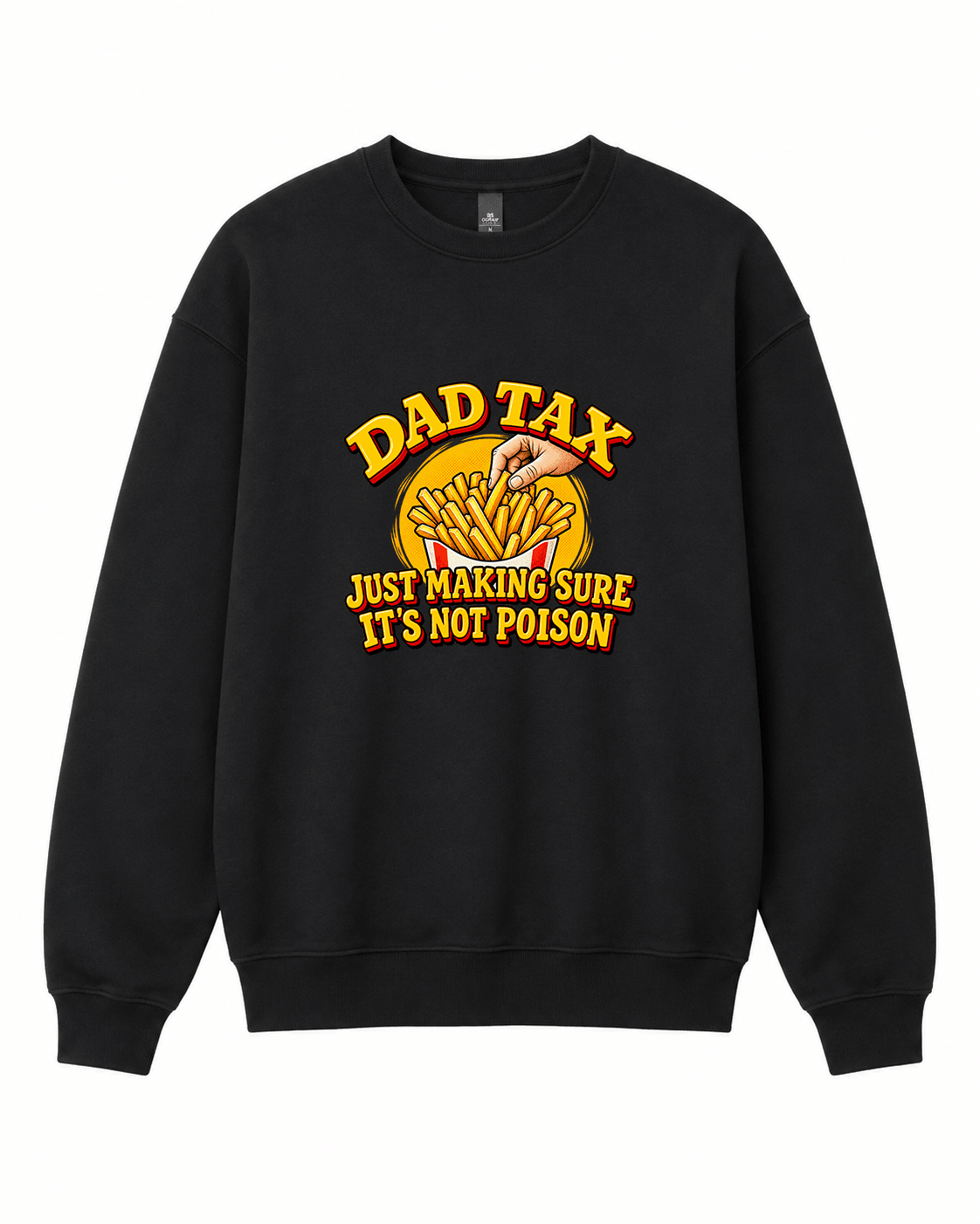 BDG Crew Neck Sweatshirt - Dad Tax - Built Different Goods