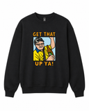 BDG Crew Neck Sweatshirt  - Get that up ya!