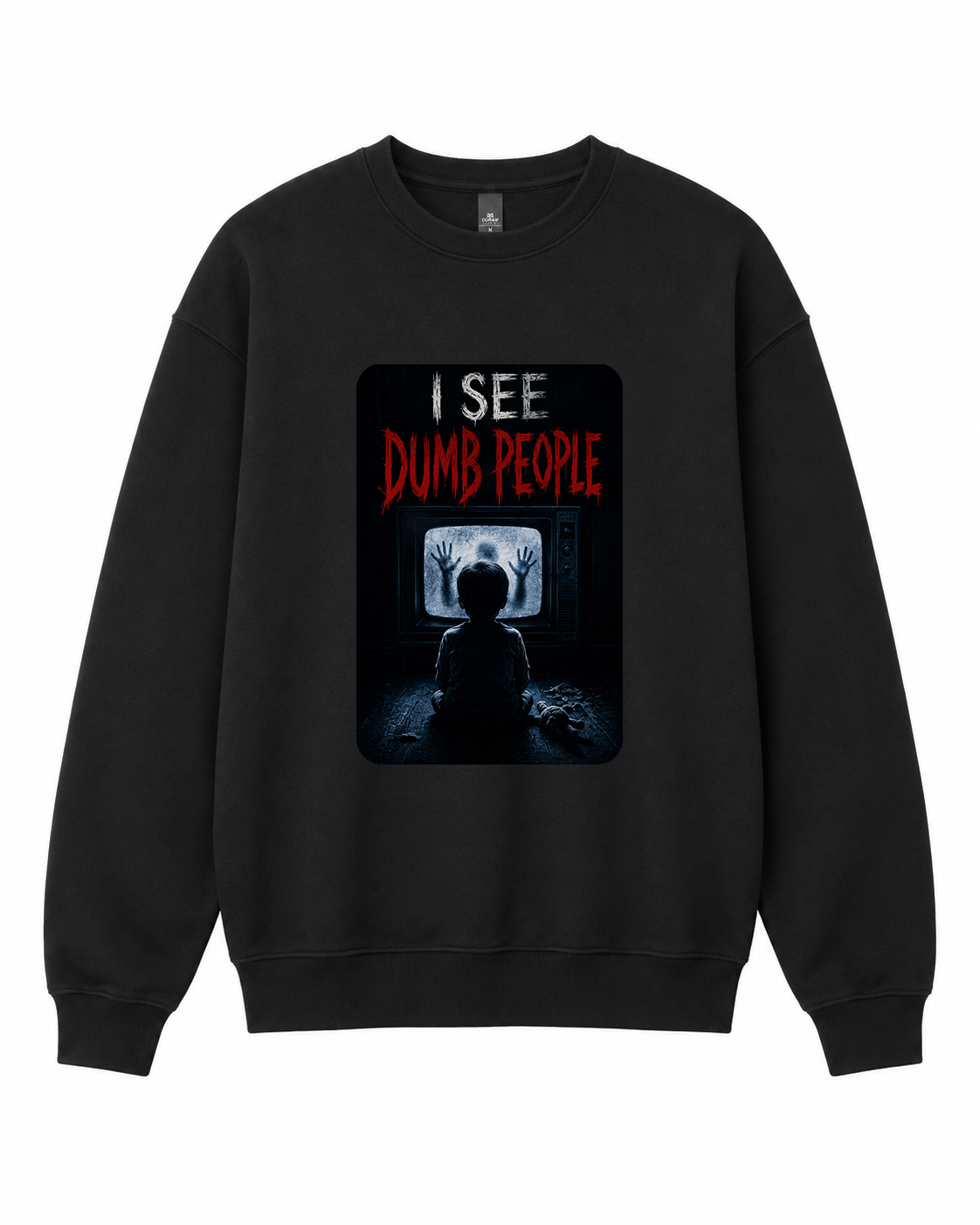 BDG Crew Neck Sweatshirt  -  I See dumb People