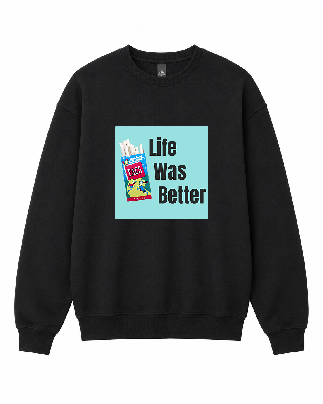 BDG Crew Neck Sweatshirt  -  Life was Better