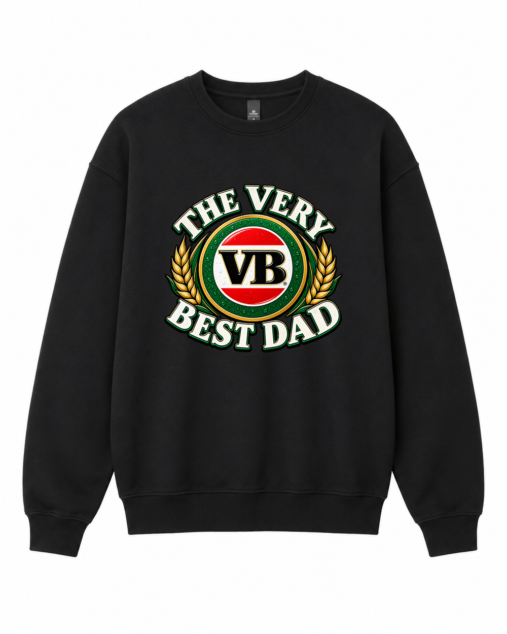 BDG Crew Neck Sweatshirt - VB Very Best Dad - Built Different Goods