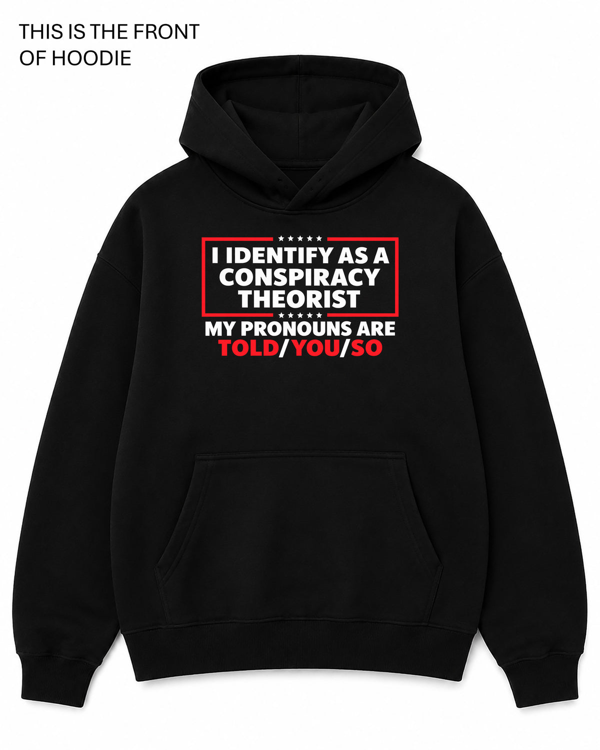 Conspiracy Theorist Graphic Hoodie - Built Different Goods