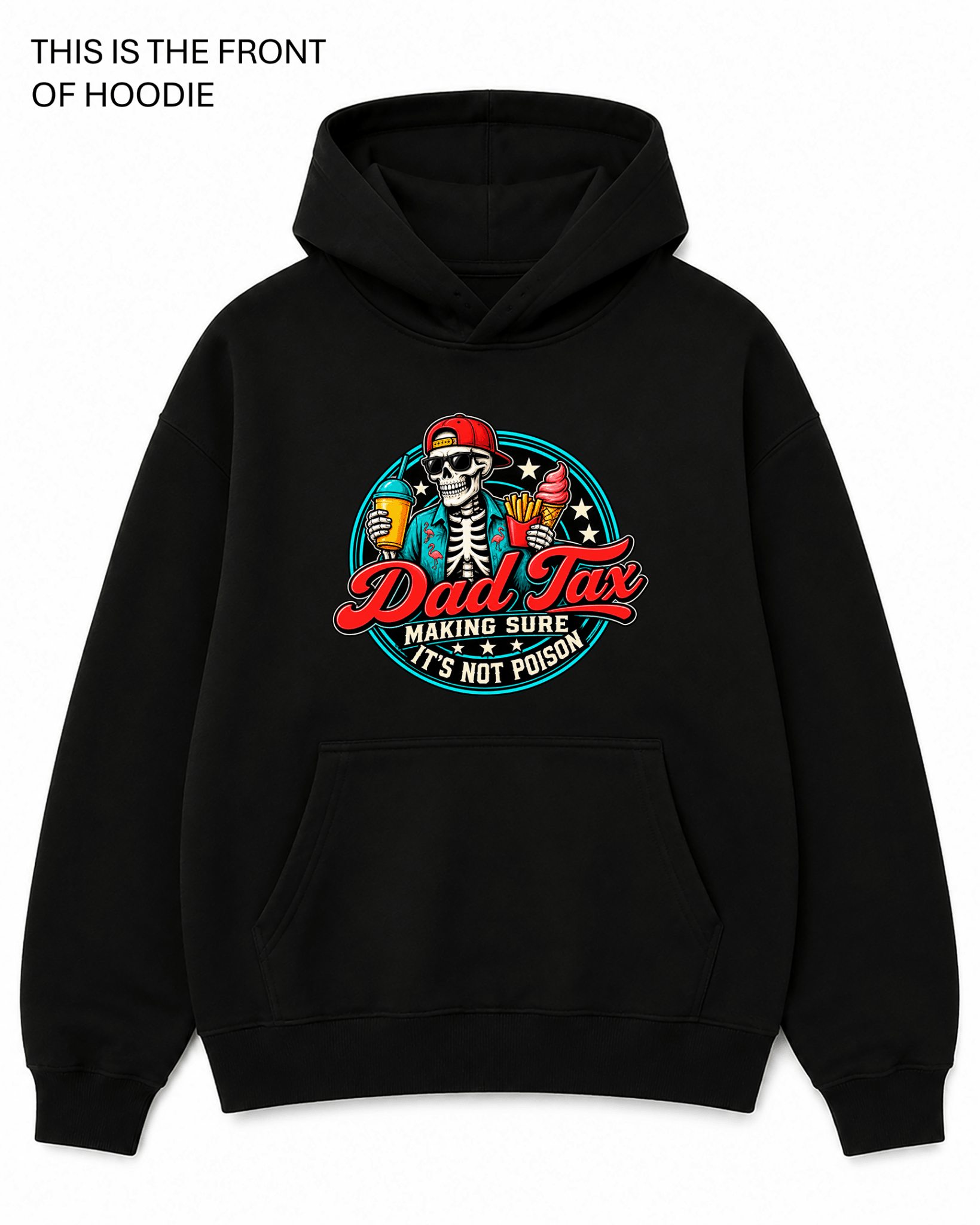 Dad Tax 2 Graphic Hoodie - Built Different Goods