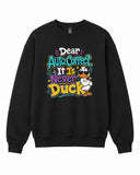 Dear Autocorrect Graphic Crewneck Sweatshirt
