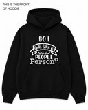 BDG Graphic Hoodie - Do i Look like a People Person?