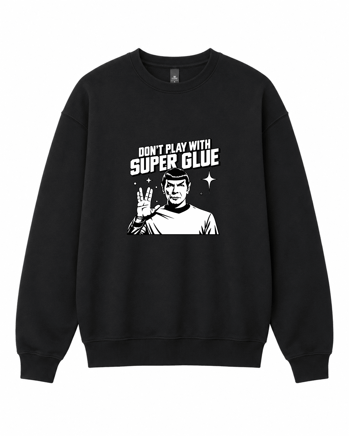 Don't Play with Superglue Crewneck Sweatshirt - Built Different Goods