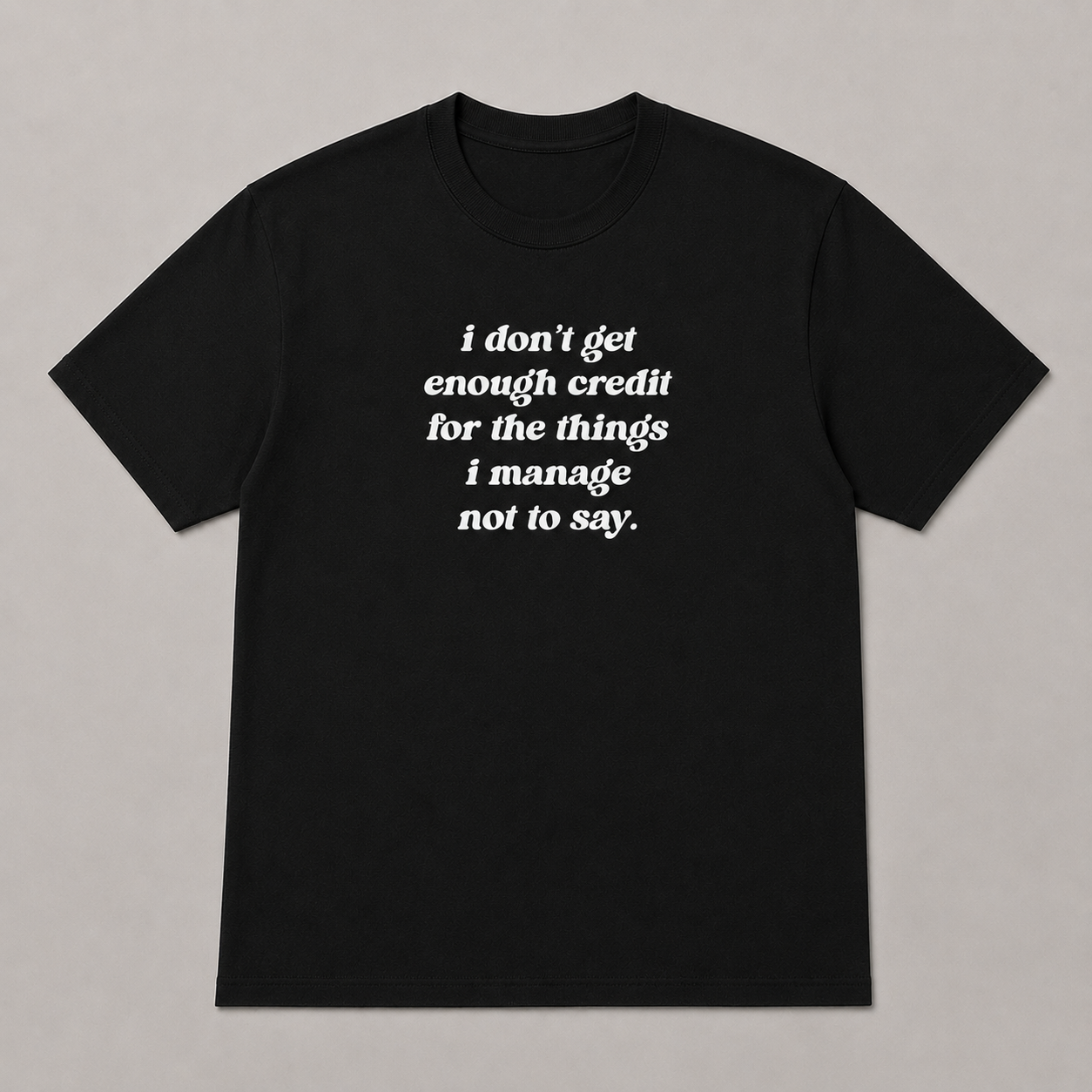 BDG Graphic T-Shirt - I don't get enough credit