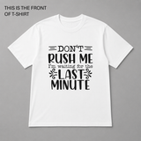 BDG Graphic T-Shirt - Don't Rush Me