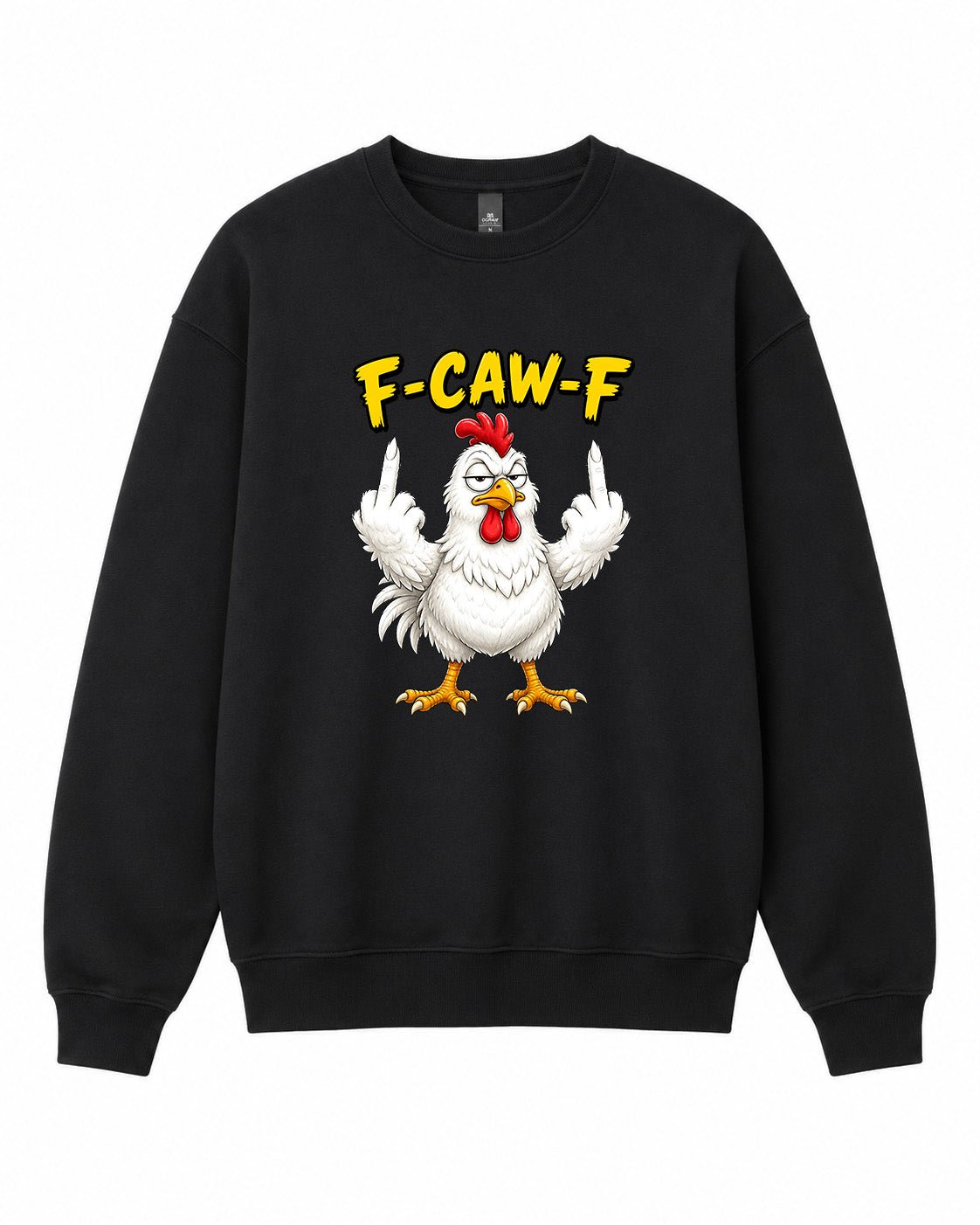 F-CAW-F Graphic Crewneck Sweatshirt - Built Different Goods