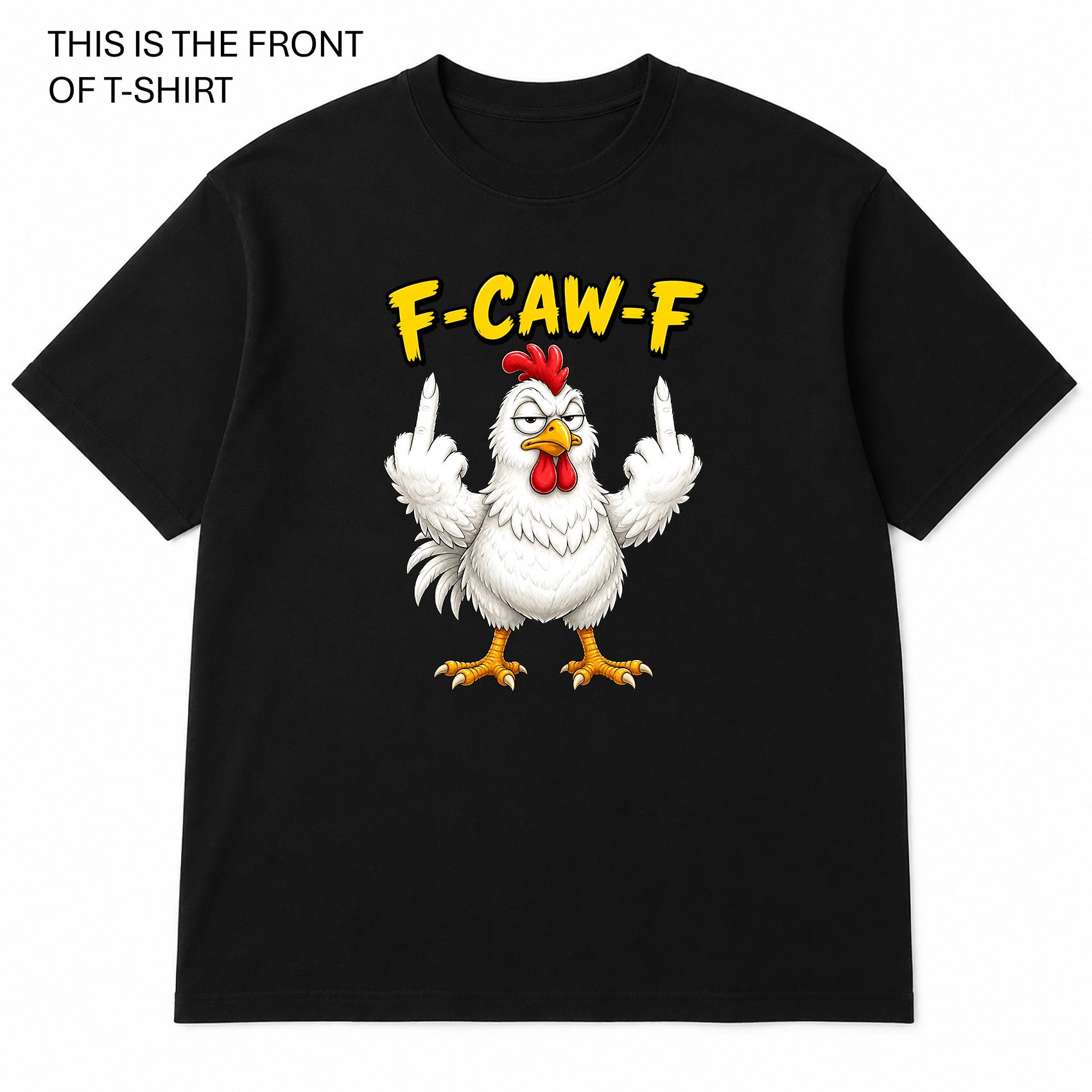 F-CAW-F Graphic T-Shirt - Built Different Goods