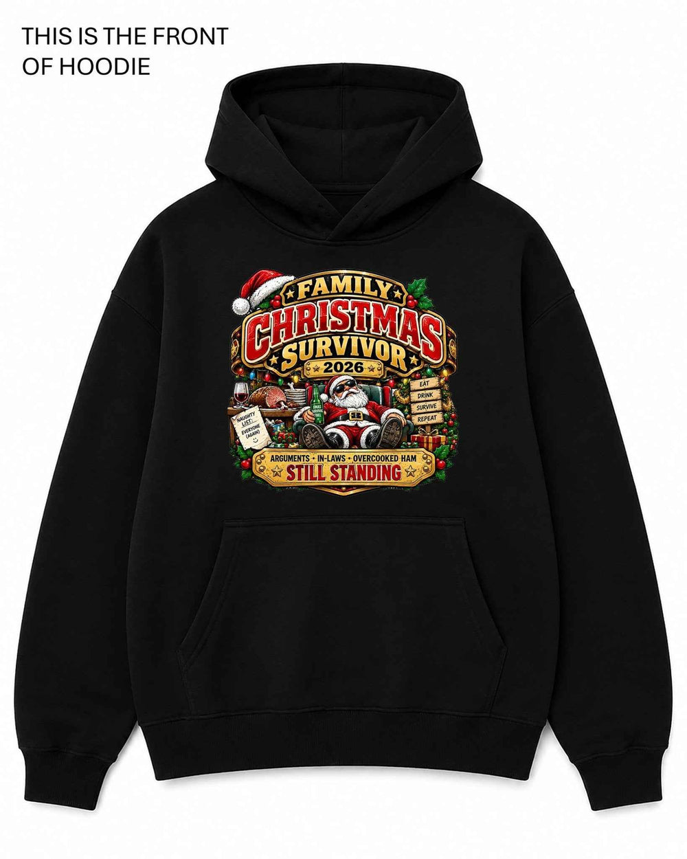Family Christmas Survivor Graphic Hoodie