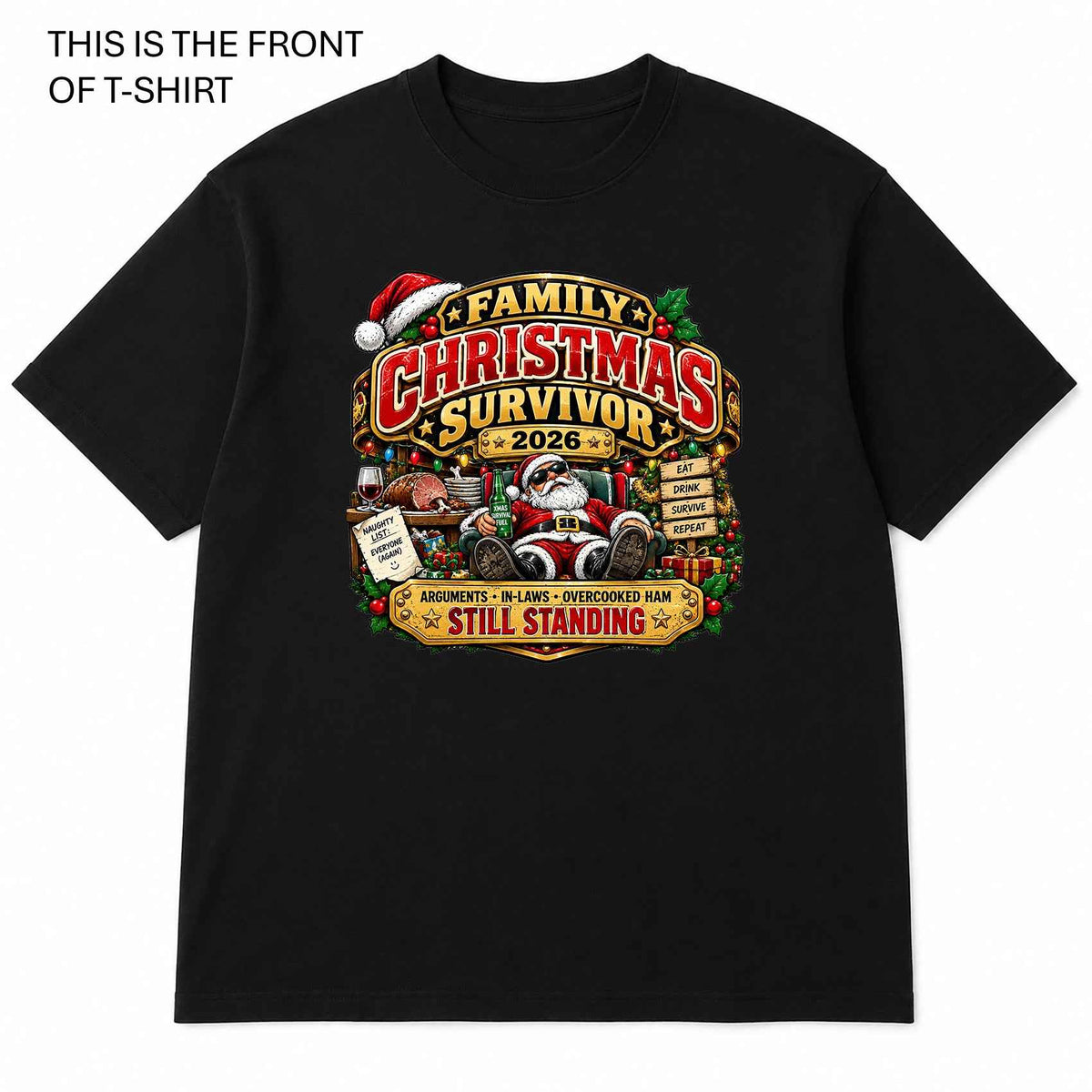 Family Christmas Survivor Graphic T-Shirt