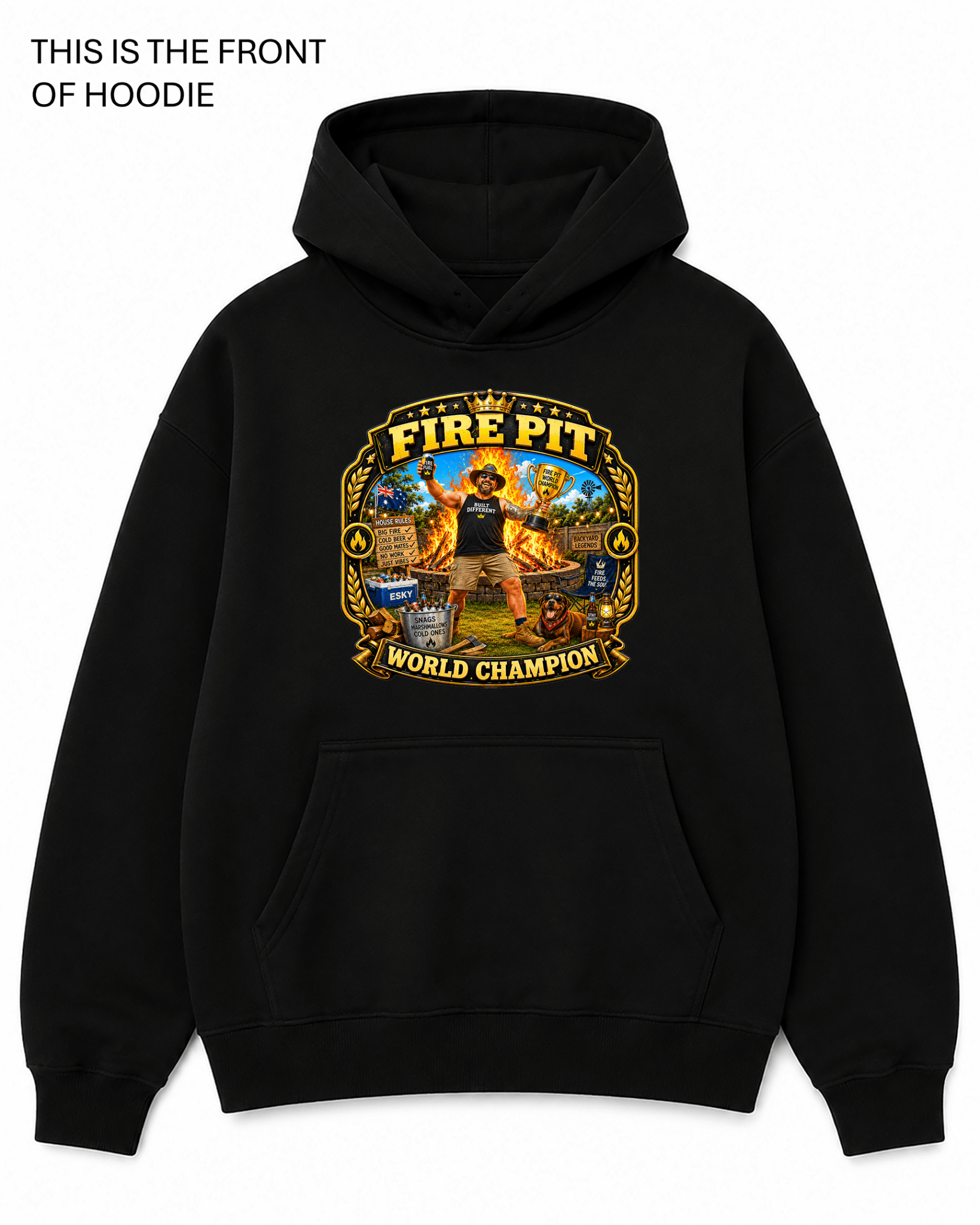 Firepit World Champion Graphic Hoodie - Built Different Goods