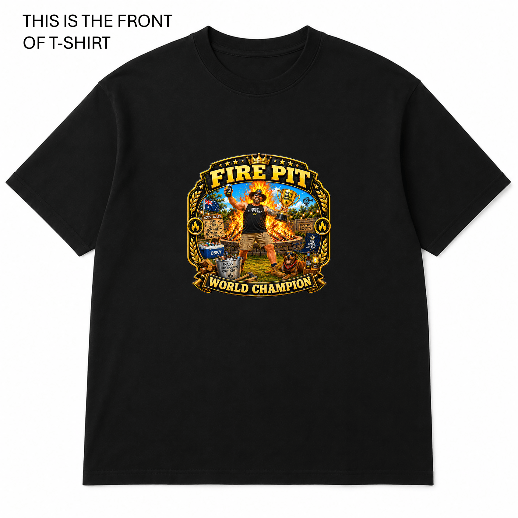 Firepit World Champion Graphic T-Shirt - Built Different Goods