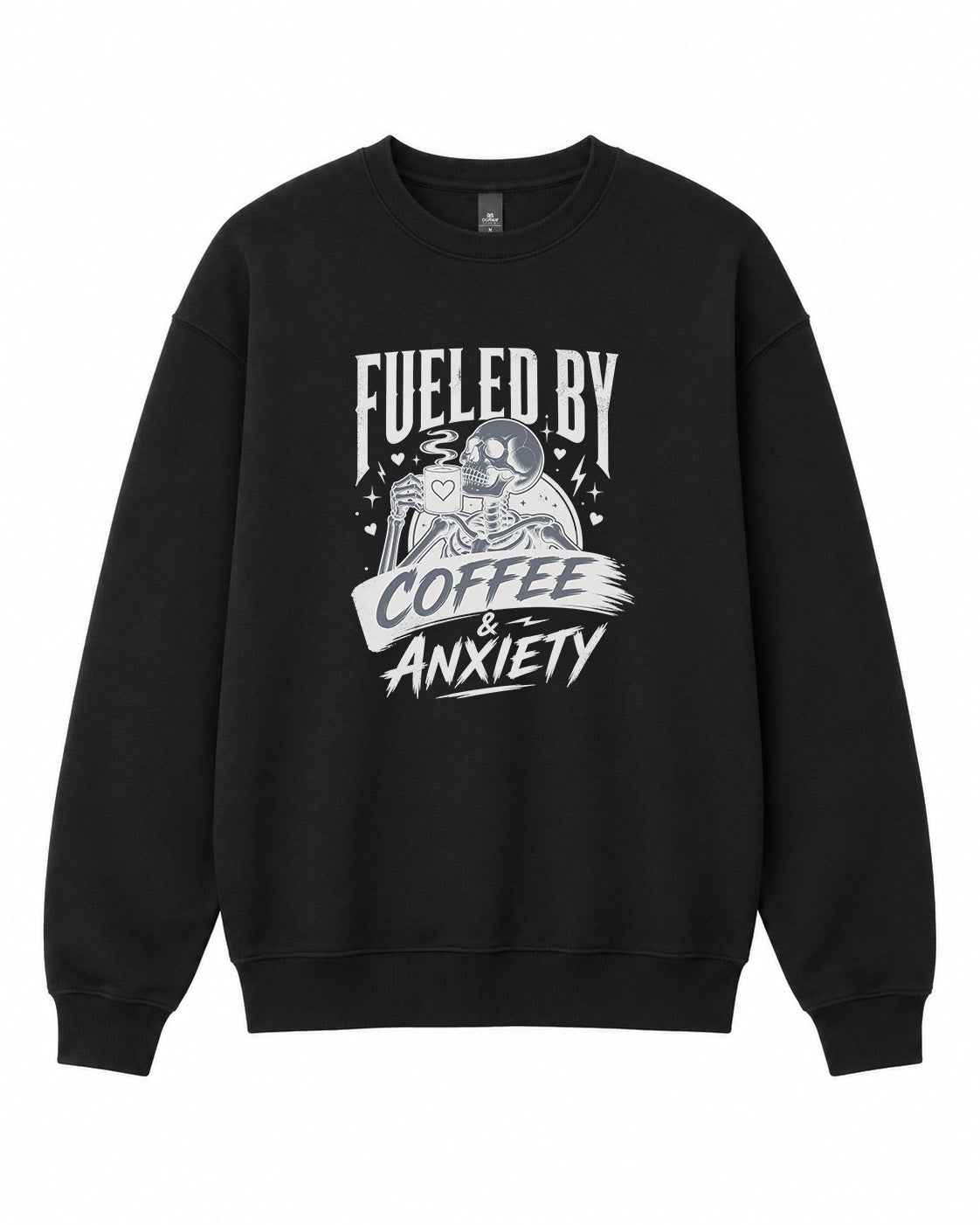 Fuelled By Coffee and Anxiety Graphic Crewneck Sweatshirt